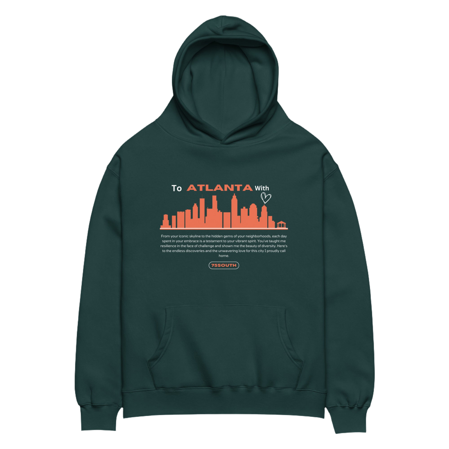 To Atlanta With Love Skyline Unisex oversized hoodie