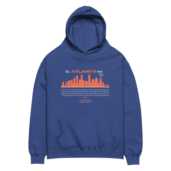 To Atlanta With Love Skyline Unisex oversized hoodie